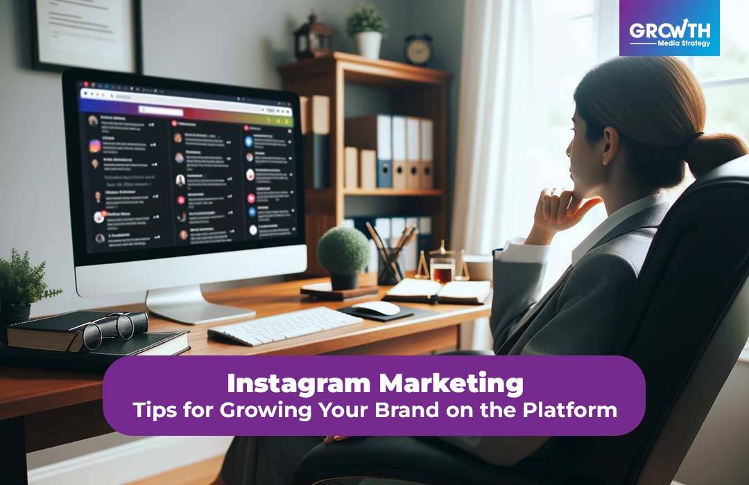 Instagram Strategies for Brand Growth